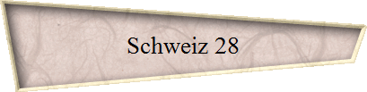 Schweiz 28